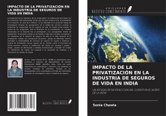 IMPACTO DE LA PRIVATIZACIÓN EN LA INDUSTRIA DE SEGUROS DE VIDA EN INDIA - Chawla, Sonia