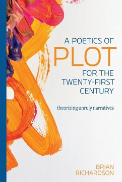 A Poetics of Plot for the Twenty-First Century