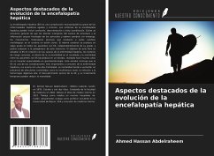Aspectos destacados de la evolución de la encefalopatía hepática - Abdelraheem, Ahmed Hassan