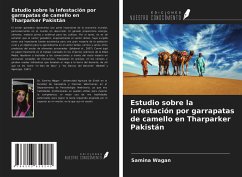 Estudio sobre la infestación por garrapatas de camello en Tharparker Pakistán - Wagan, Samina