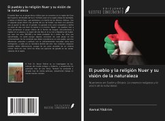 El pueblo y la religión Nuer y su visión de la naturaleza - Yildirim, Kemal