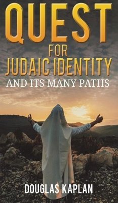 Quest for Judaic Identity - Kaplan, Douglas