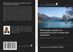 Metrología y gestión de ecosistemas para el desarrollo sostenible - Kimuanga Eyambo, Papy-Fernand