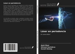 Láser en periodoncia - Mani, Amit; Sachdeva, Shivani; Gholap, Sonali