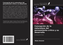 Concepción de la naturaleza del pensamiento crítico y su desarrollo - Hmaied, Maha