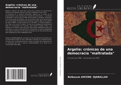 Argelia: crónicas de una democracia 