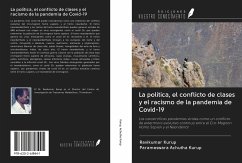 La política, el conflicto de clases y el racismo de la pandemia de Covid-19 - Kurup, Ravikumar; Achutha Kurup, Parameswara