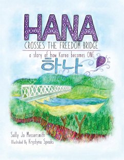 Hana Crosses The Freedom Bridge - Messersmith, Sally Jo