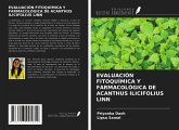 EVALUACIÓN FITOQUÍMICA Y FARMACOLÓGICA DE ACANTHUS ILICIFOLIUS LINN