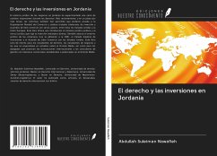 El derecho y las inversiones en Jordania - Suleiman Nawafleh, Abdullah