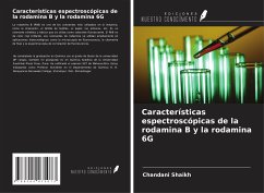 Características espectroscópicas de la rodamina B y la rodamina 6G - Shaikh, Chandani