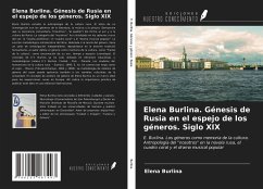 Elena Burlina. Génesis de Rusia en el espejo de los géneros. Siglo XIX - Burlina, Elena