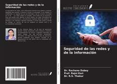 Seguridad de las redes y de la información - Dubey, Rachana; Kori, Rajni; Thakur, R. S.