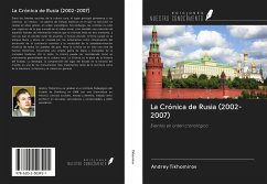 La Crónica de Rusia (2002-2007) - Tikhomirov, Andrey