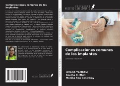 Complicaciones comunes de los implantes - Yambem, Livana; Bhat, Geetha K.; Rao Goswamy, Monika