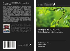 Principio de ECOLOGÍA: Introducción e interacción - Roy, Debnarayan; Patra, Samir; Das, Dipak