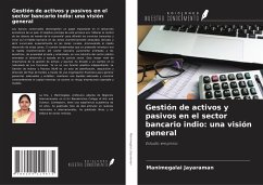 Gestión de activos y pasivos en el sector bancario indio: una visión general - Jayaraman, Manimegalai