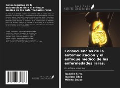 Consecuencias de la automedicación y el enfoque médico de las enfermedades raras. - Silva, Izabelle; Silva, Isadora; Sousa, Milena