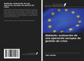 Atalante: evaluación de una operación europea de gestión de crisis