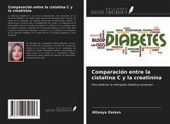 Comparación entre la cistatina C y la creatinina - Zaman, Atteaya