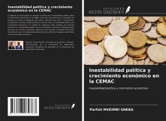 Inestabilidad política y crecimiento económico en la CEMAC - Mveimbi Gneba, Parfait