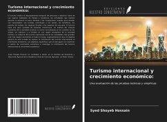 Turismo internacional y crecimiento económico: - Hossain, Syed Shoyeb