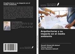 Arquitecturas y su impacto en el medio ambiente - Ostad-Ali-Askari, Kaveh; Ashrafi, Parisa; Ashrafi, Amir-Hossein