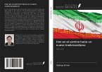 Irán en el camino hacia un nuevo tradicionalismo