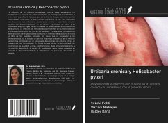 Urticaria crónica y Helicobacter pylori - Kohli, Sakshi; Mahajan, Vikram; Rana, Baldev