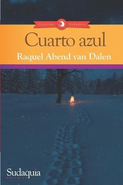 Cuarto azul - Abend van Dalen, Raquel