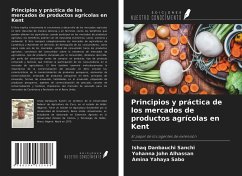 Principios y práctica de los mercados de productos agrícolas en Kent - Sanchi, Ishaq Danbauchi; Alhassan, Yohanna John; Sabo, Amina Yahaya