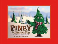 Piney the Lonesome Pine - Bakerink, Jane West