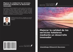 Mejorar la calidad de los servicios hoteleros mediante un desarrollo innovador - Davronov, Istamkhuja Olimovich