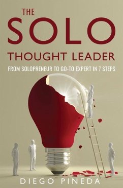 The Solo Thought Leader - Pineda, Diego