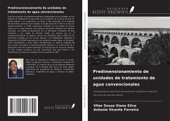 Predimensionamiento de unidades de tratamiento de agua convencionales - Souza Viana Silva, Vitor; Ferreira, Antonio Vicente