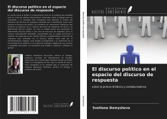 El discurso político en el espacio del discurso de respuesta - Domysheva, Svetlana