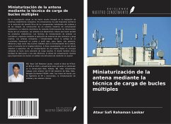 Miniaturización de la antena mediante la técnica de carga de bucles múltiples - Laskar, Ataur Safi Rahaman