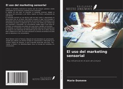 El uso del marketing sensorial - Domene, Marie