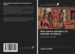 Una nueva mirada a la escuela en Benin - Garba, Abd-Ek