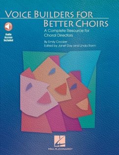 Voice Builders for Better Choirs