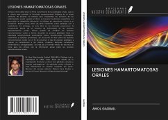 LESIONES HAMARTOMATOSAS ORALES - Gadbail, Amol