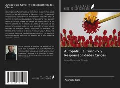 Autopatrulla Covid-19 y Responsabilidades Cívicas - Ilori, Ayomide