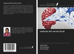 Lesiones del nervio facial - Raj, Ankita; Pandey, Amit; Singla, Ankit