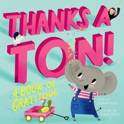 Thanks a Ton! (a Hello!lucky Book) - Hello!Lucky; Moyle, Sabrina