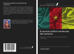 El servicio público moribundo del Camerún - Kijem, Joseph