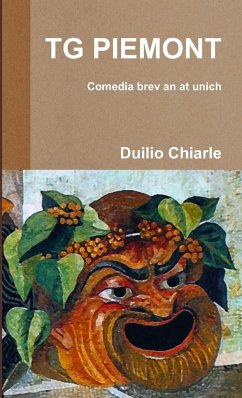 TG PIEMONT - Comedia brev an at unich - Chiarle, Duilio