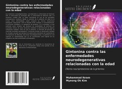 Gintonina contra las enfermedades neurodegenerativas relacionadas con la edad - Ikram, Muhammad; Kim, Myeong Ok