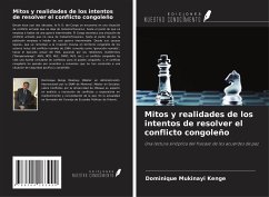 Mitos y realidades de los intentos de resolver el conflicto congoleño - Kenge, Dominique Mukinayi