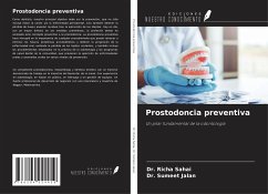 Prostodoncia preventiva - Sahai, Richa; Jalan, Sumeet