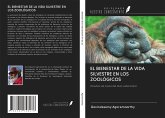 EL BIENESTAR DE LA VIDA SILVESTRE EN LOS ZOOLÓGICOS